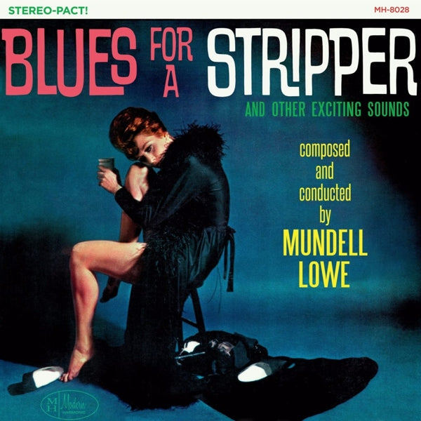  |   | Mundell Lowe - Blues For a Stripper (LP) | Records on Vinyl