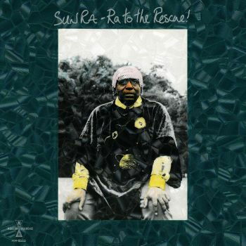 Sun Ra - Ra To the Rescue (LP) Cover Arts and Media | Records on Vinyl