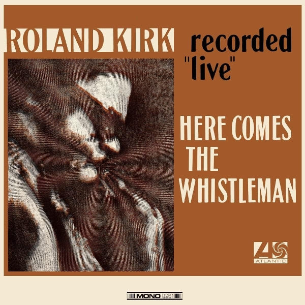  |   | Roland Kirk - Here Comes the Whistleman (LP) | Records on Vinyl