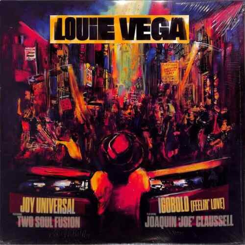 Louie Vega - Joy Universal/Igobolo (2 Singles) Cover Arts and Media | Records on Vinyl