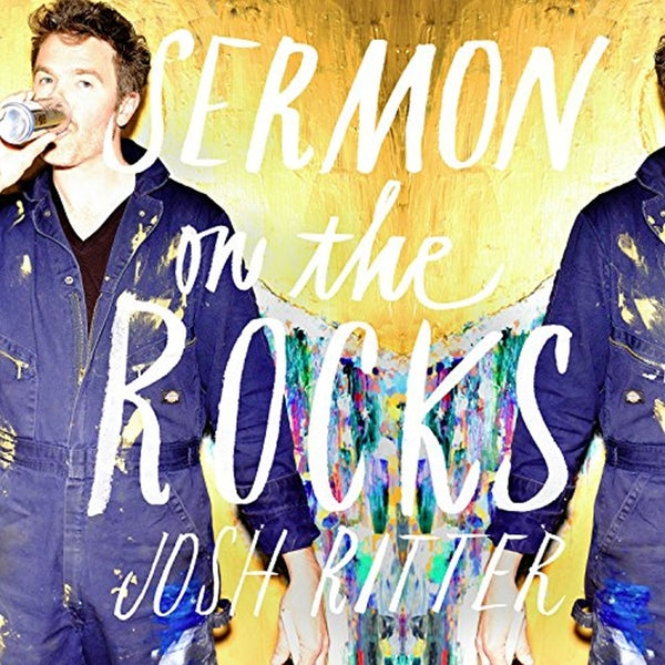  |   | Josh Ritter - Sermon On the Rocks (LP) | Records on Vinyl