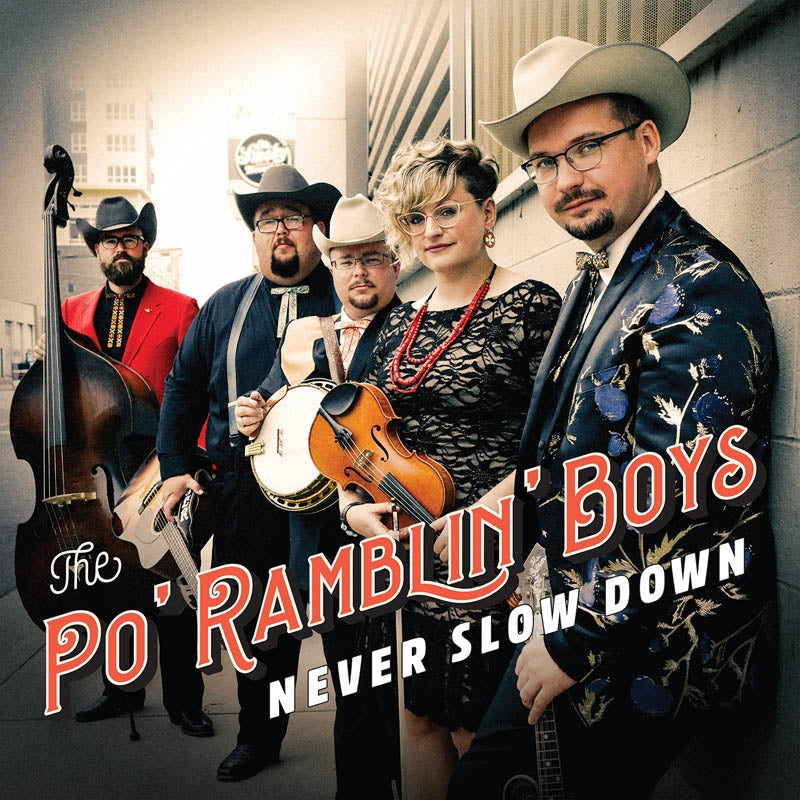  |   | Po' Rambling Boys - Never Slow Down (LP) | Records on Vinyl