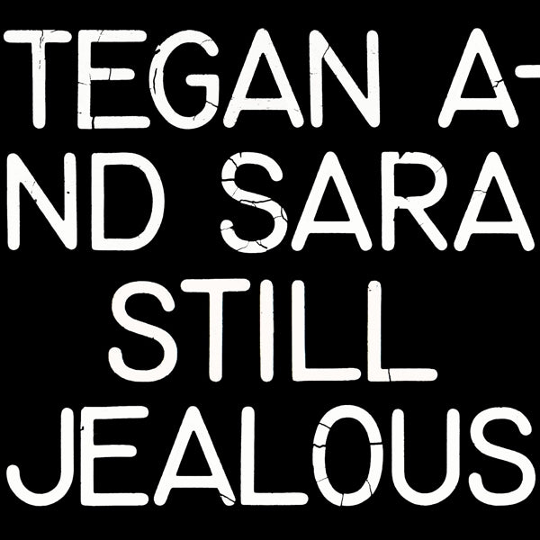 Tegan and Sara - Still Jealous (LP) Cover Arts and Media | Records on Vinyl