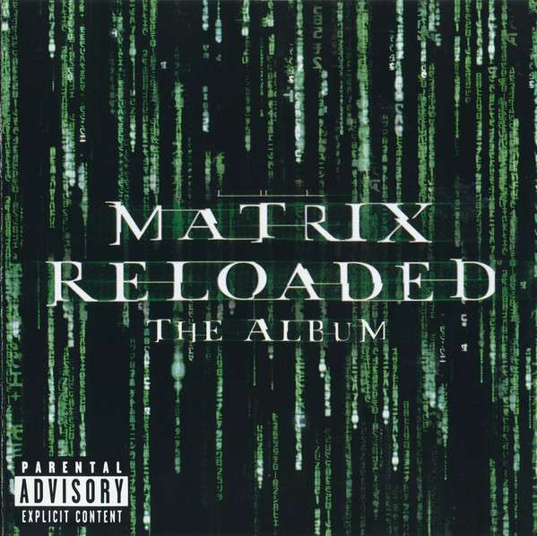  |   | Various - Matrix Reloaded: Music From and Inspired By the Motion Picture (2 LPs) | Records on Vinyl