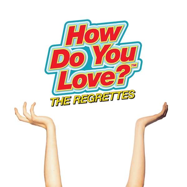  |   | Regrettes - How Do You Love (LP) | Records on Vinyl