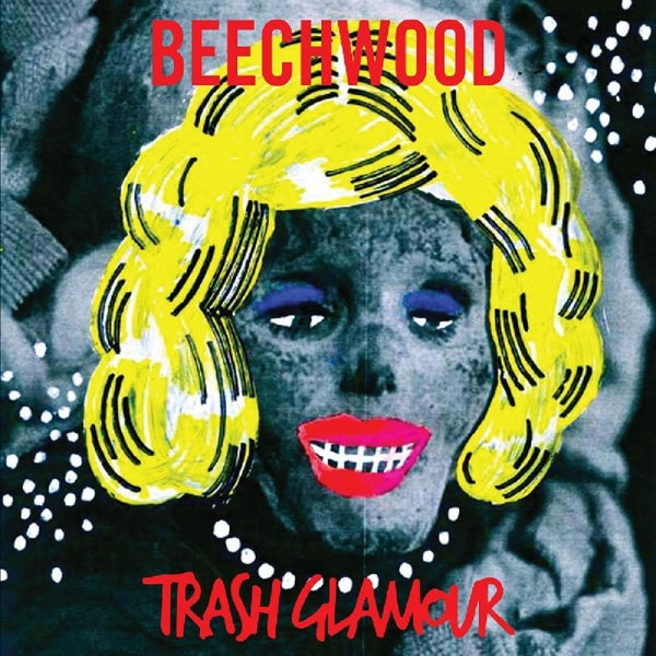  |   | Beechwood - Trash Glamour (Single) | Records on Vinyl