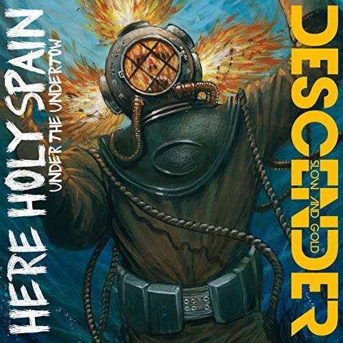 Here Holy Spain/Descender - Under the Undertow/Slow and Gold (LP) Cover Arts and Media | Records on Vinyl