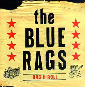 Blue Rags - Rag N' Roll (LP) Cover Arts and Media | Records on Vinyl