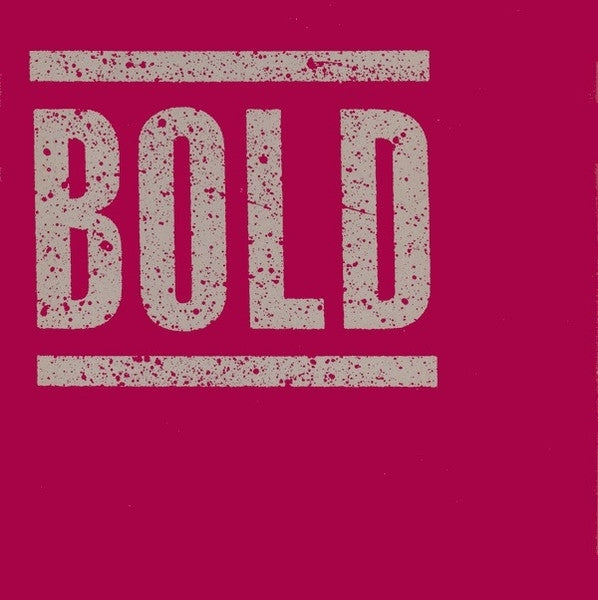  |   | Bold - Bold (Single) | Records on Vinyl