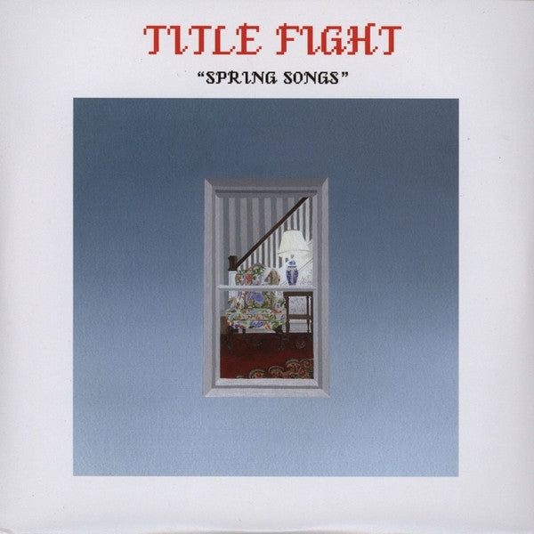  |   | Title Fight - Spring Songs (Single) | Records on Vinyl