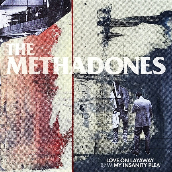  |   | Methadones - Love On Layaway (Single) | Records on Vinyl