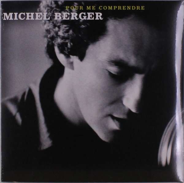 Michel Berger - Pour Me Comprendre (2 LPs) Cover Arts and Media | Records on Vinyl