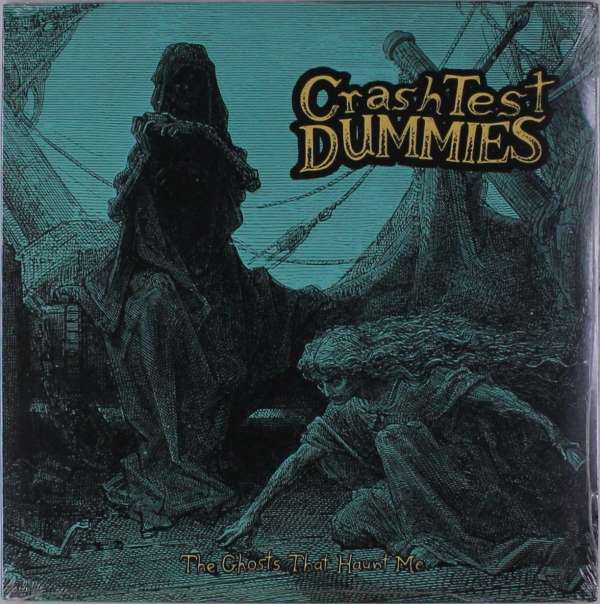Crash Test Dummies - Ghosts That Haunt Me (LP) Cover Arts and Media | Records on Vinyl
