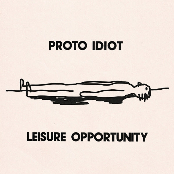  |   | Proto Idiot - Leisure Opportunity (LP) | Records on Vinyl