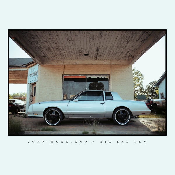  |   | John Moreland - Big Bad Luv (LP) | Records on Vinyl