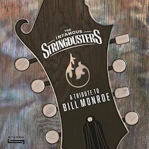  |   | Infamous Stringdusters - A Tribute To Bill Monroe (LP) | Records on Vinyl