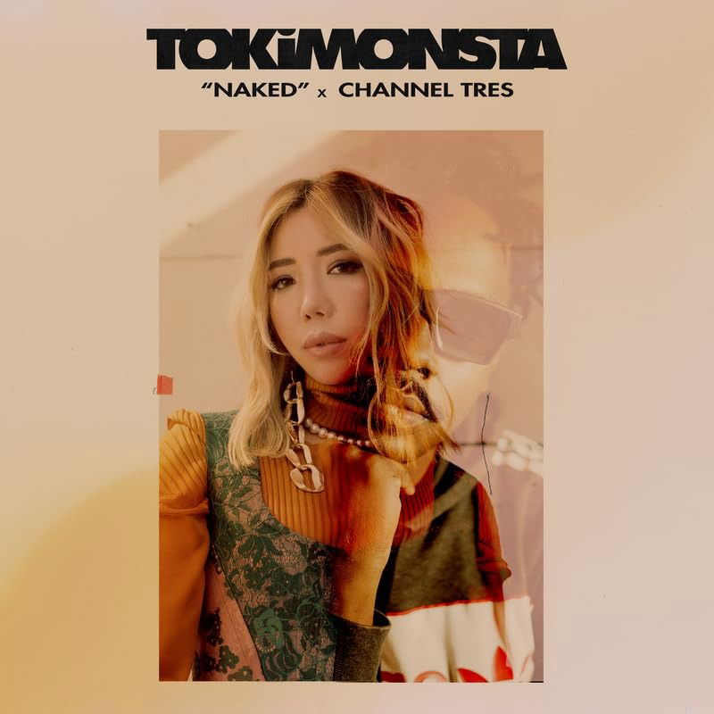 Tokimonsta - Naked (Ft. Channel Tres) (Single) Cover Arts and Media | Records on Vinyl