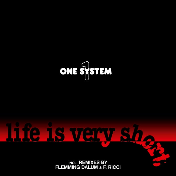  |   | One System - Life is Very Short (Single) | Records on Vinyl