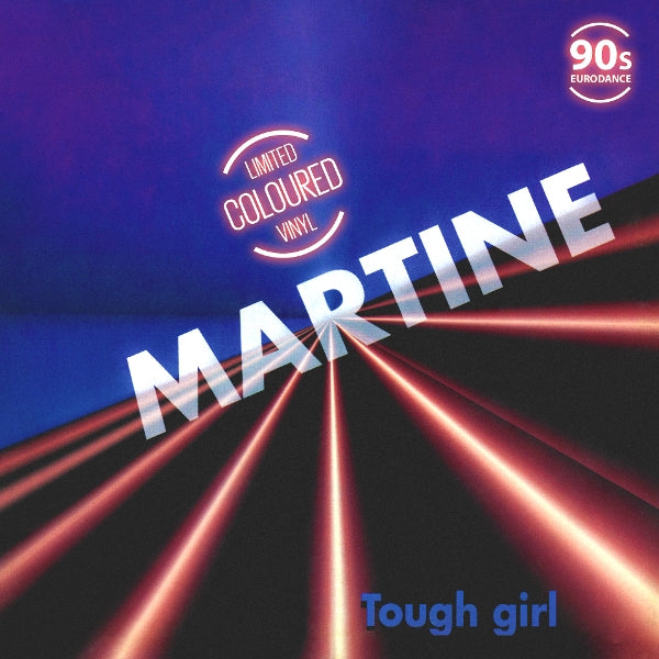  |   | Martine - Tough Girl (Single) | Records on Vinyl