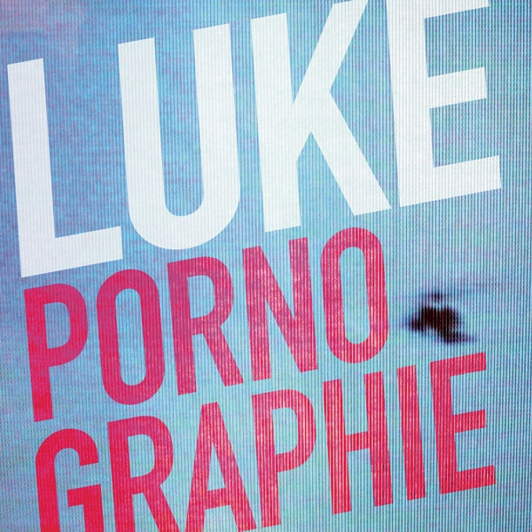 Luke - Pornographie (LP) Cover Arts and Media | Records on Vinyl