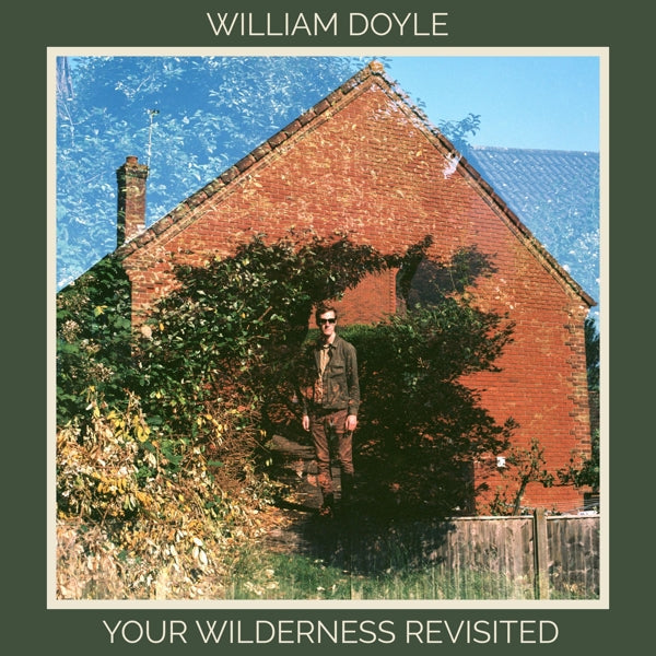  |   | William Doyle - Your Wilderness Revisited (LP) | Records on Vinyl