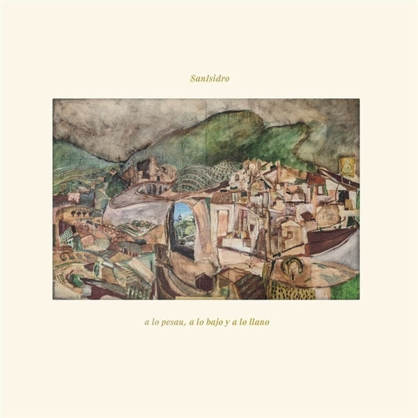  |   | Sanisidro - A Lo Pesau, a Lo Bayo Y a Lo Llano (LP) | Records on Vinyl
