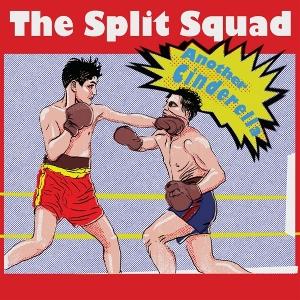 the Split Squad - Another Cinderella (LP) Cover Arts and Media | Records on Vinyl