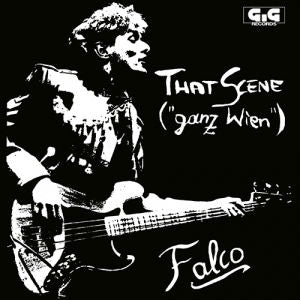 Falco - That Scene ("Ganz Wien") (Single) Cover Arts and Media | Records on Vinyl