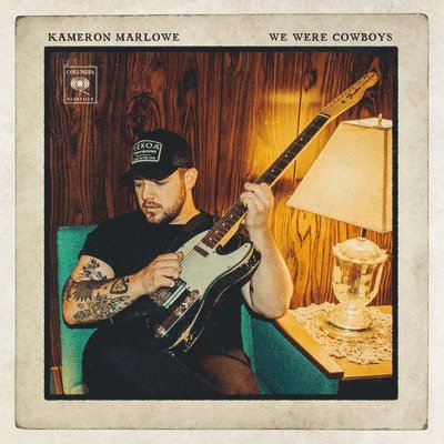  |   | Kameron Marlowe - We Were Cowboys (LP) | Records on Vinyl