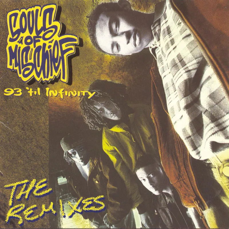 Souls of Mischief - 93 'Til Infinity (the Remixes) (2 LPs) Cover Arts and Media | Records on Vinyl