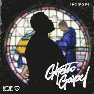Rod Wave - Ghetto Gospel (LP) Cover Arts and Media | Records on Vinyl