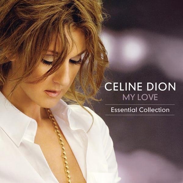 Céline Dion - My Love Essential Collection (2 LPs) Cover Arts and Media | Records on Vinyl