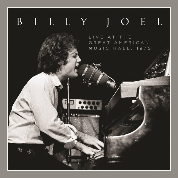 Billy Joel - Live At the Great American Music Hall - 1975 (2 LPs) Cover Arts and Media | Records on Vinyl