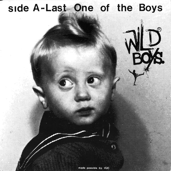  |   | Wild Boys - Last One of the Boys (Single) | Records on Vinyl