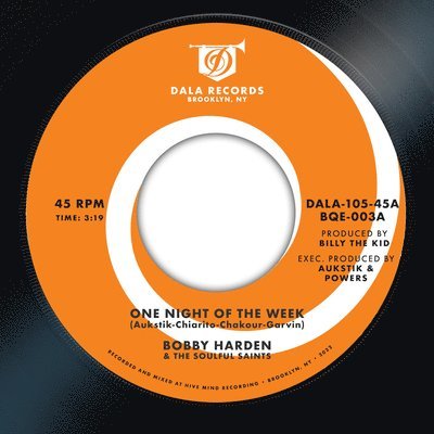 Bobby/the Soulful Saints Harden - One Night of the Week/Raise Your Mind (Single) Cover Arts and Media | Records on Vinyl