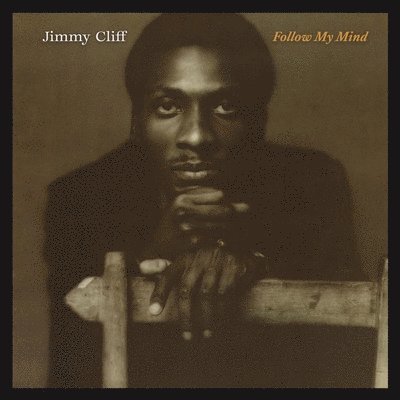  |   | Jimmy Cliff - Follow My Mind (LP) | Records on Vinyl