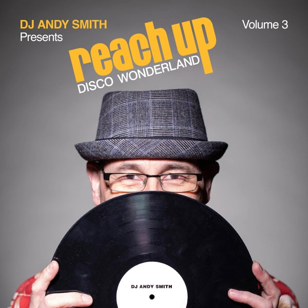  |   | V/A - DJ Andy Smith Presents Reach Up - Disco Wonderland Vol. 3 (3 LPs) | Records on Vinyl