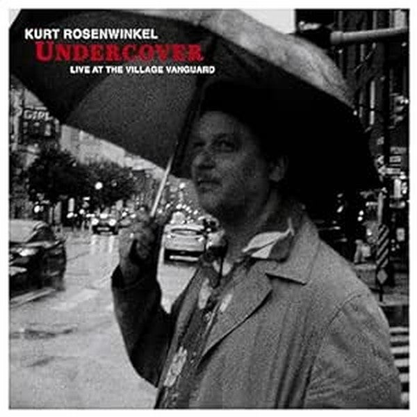  |   | Kurt Rosenwinkel - Undercover: Live At the Village Vanguard (LP) | Records on Vinyl