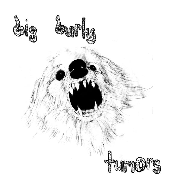  |   | Big Burly - Tumors (Single) | Records on Vinyl