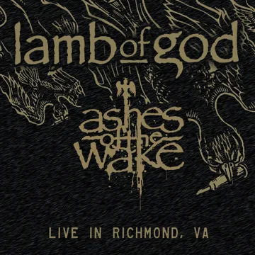 Lamb of God - Ashes of the Wake - Live In Richmond, Va (2 LPs) Cover Arts and Media | Records on Vinyl