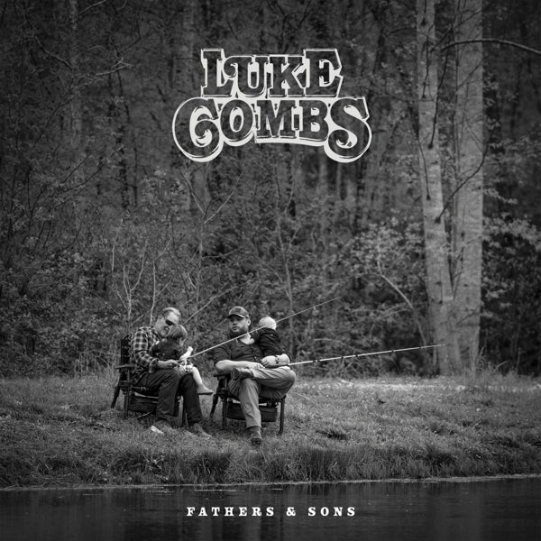  |  Vinyl LP | Luke Combs - Fathers & Sons (LP) | Records on Vinyl