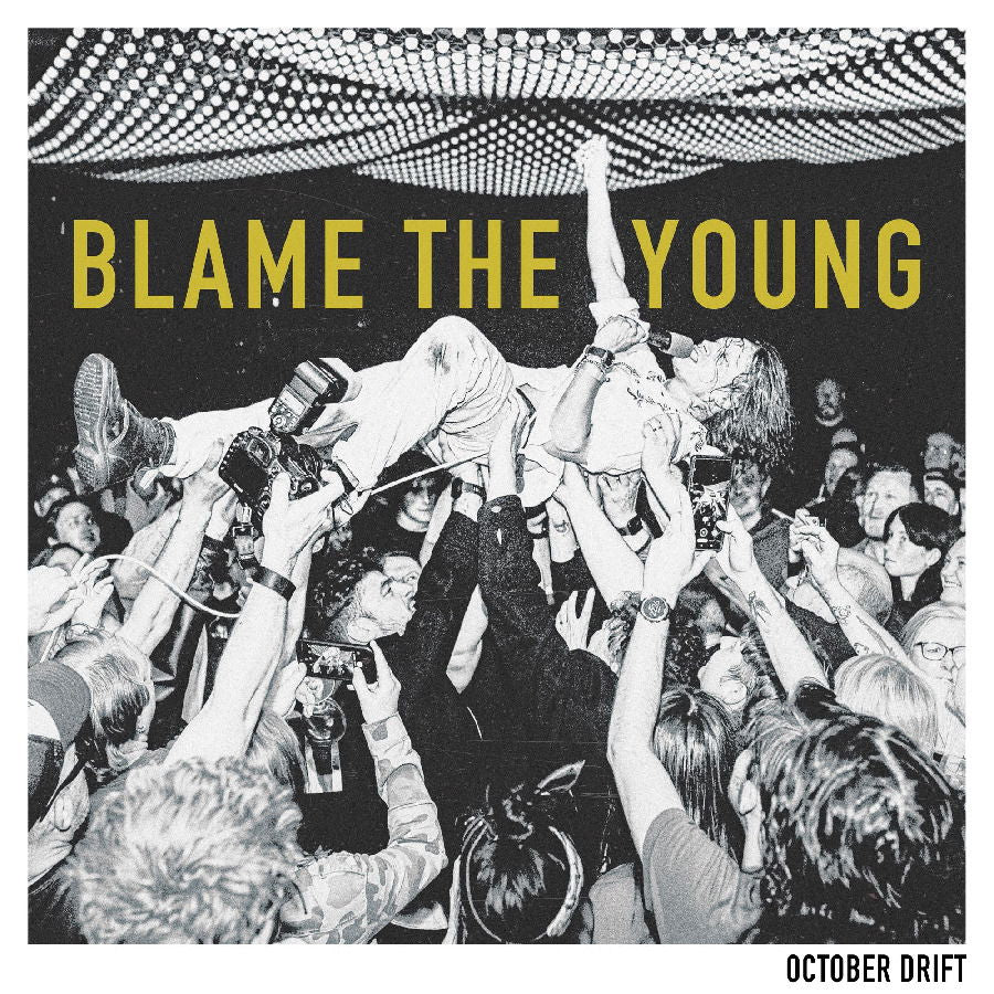 October Drift - Blame the Young (LP) Cover Arts and Media | Records on Vinyl