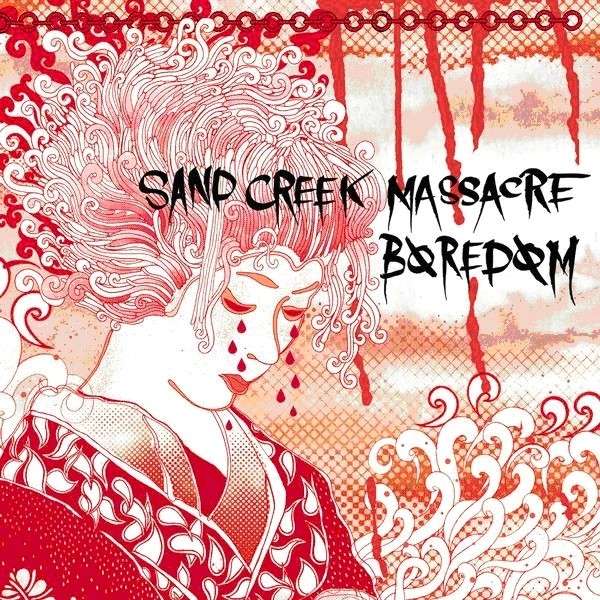 Boredom/Sand Creek Massacre - Split (Single) Cover Arts and Media | Records on Vinyl