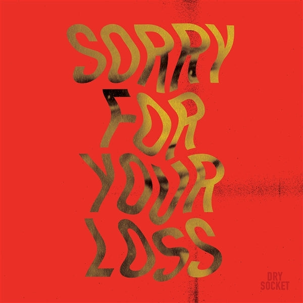  |   | Dry Socket - Sorry For Your Loss (2 LPs) | Records on Vinyl