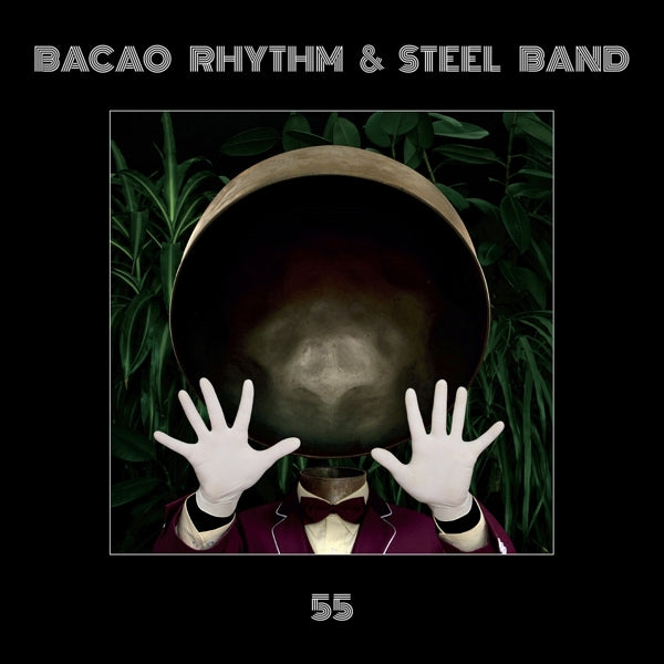  |   | Bacao Rhythm & Steel Band - 55 (LP) | Records on Vinyl