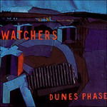 Watchers - Dunes Phase Ep (Single) Cover Arts and Media | Records on Vinyl