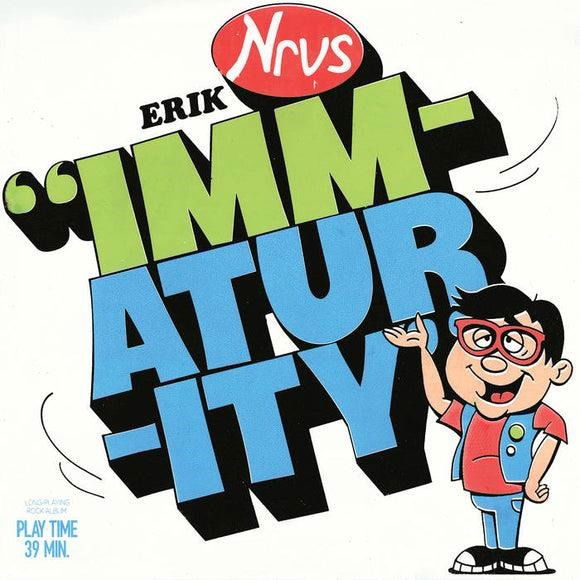 Erik Nervous - Immaturity (LP) Cover Arts and Media | Records on Vinyl