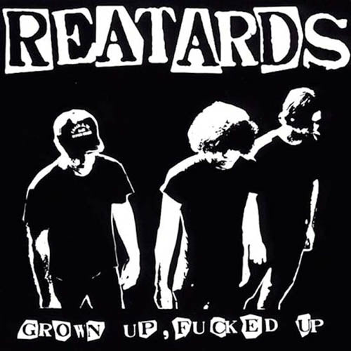  |   | Reatards - Grown Up Fucked Up (LP) | Records on Vinyl