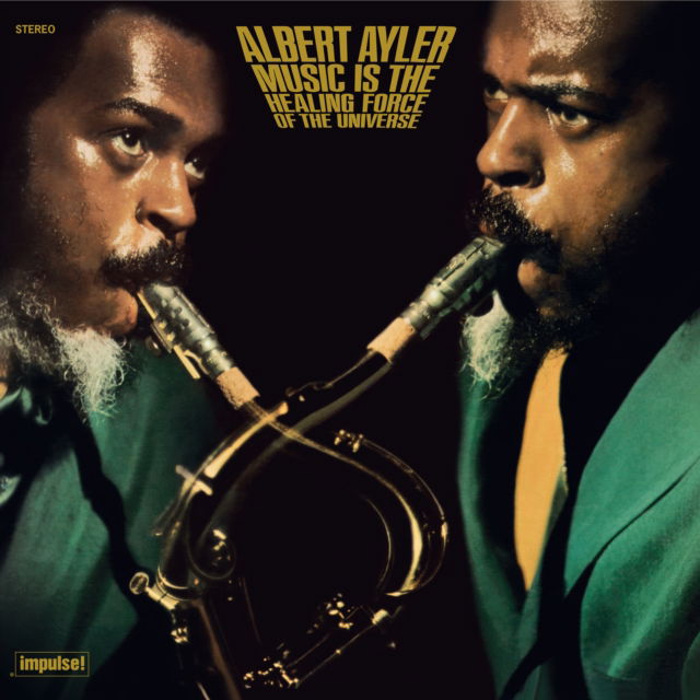 Albert Ayler - Music is the Healing Force of the Universe (LP) Cover Arts and Media | Records on Vinyl