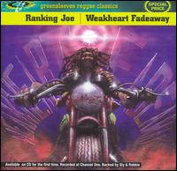 Ranking Joe - Weakheart Fade Away (LP) Cover Arts and Media | Records on Vinyl